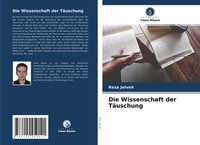 Reza Jelveh | Die Wissenschaft Der TäUschung | Taschenbuch | Deutsch (2022)