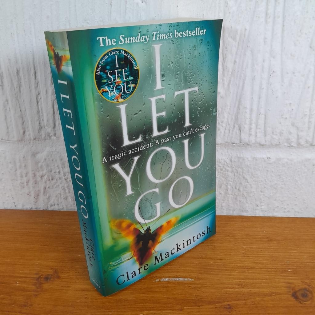 I Let You Go — Clare Mackintosh Paperback
