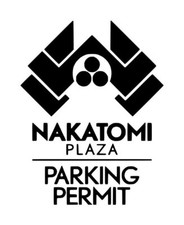 Nakatomi Plaza Parking Permit Decal 1 3.5"x4.5" Choose Color
