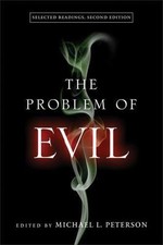 The Problem of Evil: Selected Readings, Second Editi... 9780268038472 by Unknown
