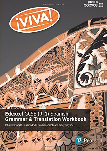 Viva! Edexcel GCSE Spanish Grammar and Translation Workbook By Tracy Traynor