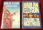 Lot 2 books by Harlan Ellison: Spider Kiss & Stalking the Nightmare Stephen King