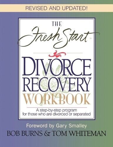 Thumbnail - Bob Burns The Fresh Start Divorce Recovery Workbook (taschenbuch)