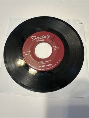 DOTTIE SWAN Aunt Hattie/What The World Needs Today 45 7'' Vinyl COUNTRY