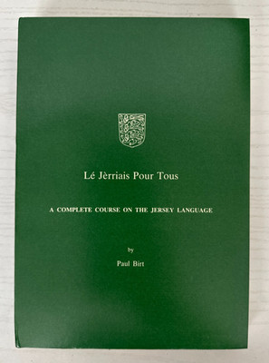 A Complete Course on the Jersey Language (1985) by Paul Birt   Very Good Cond.