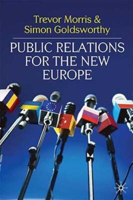 Public Relations for the New Europe by Trevor Morris: Used