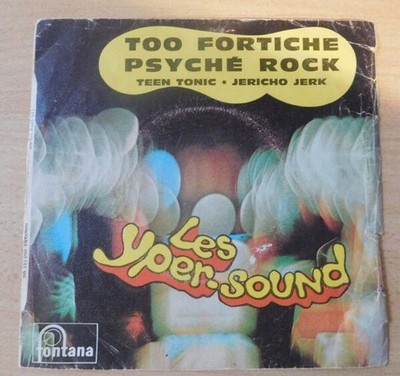 Too Fortiche / Psyche Rock / Teen Tonic / Jericho Jerk | Sehr schlechter Zustand