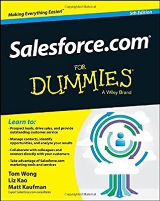 Salesforce. Com for Dummies  Paperback Tom, Kaufman, Matt, Kao, L