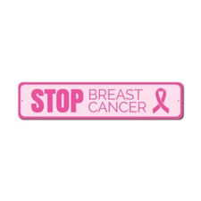 Stop Breast Cancer Sign, Custom Support The Fight Awareness Metal Decor Sign