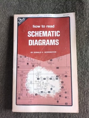 Sam's Guide to Schematic Diagrams by D.E. Herrington 1977 3rd Edition & Printing