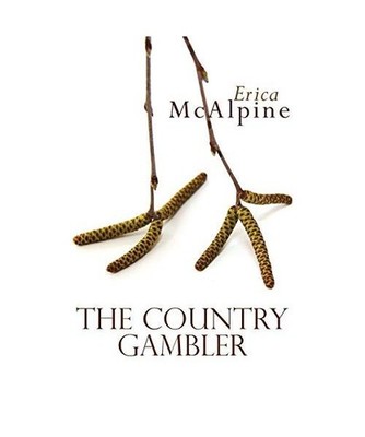 The Country Gambler, Erica McAlpine