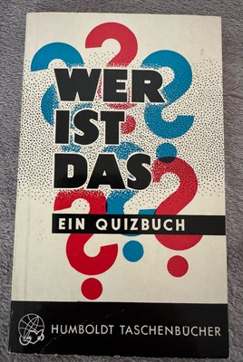 WER IST DAS? Ein Quizbuch 1963 spannend & interessant Lektüre Buch Kurzbiografie