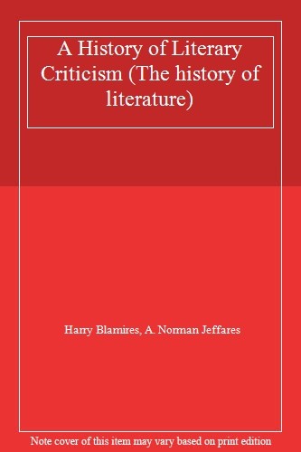 A History of Literary Criticism (The history of literature),Harr