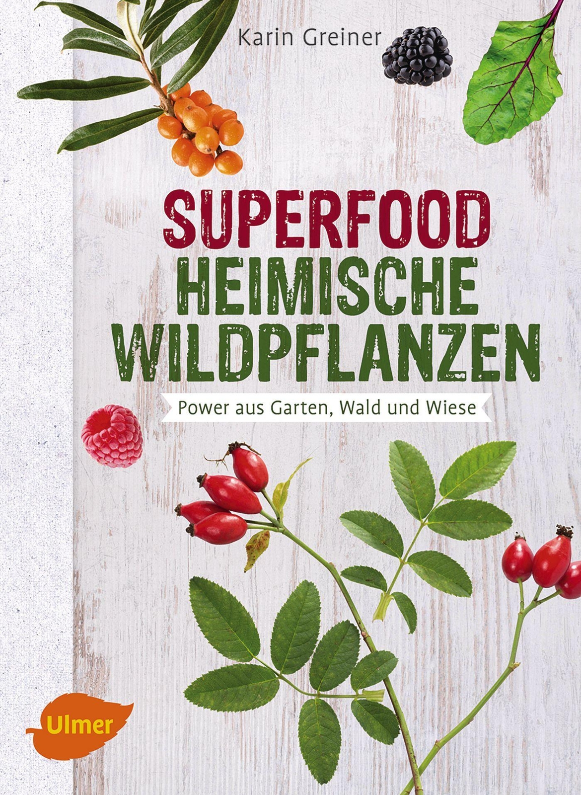 Thumbnail - Superfood Heimische Wildpflanzen | Power Aus Garten, Wald Und Wiese |