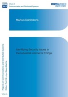 Identifying Security Issues In The Industrial Internet Of Things, Markus Da ...