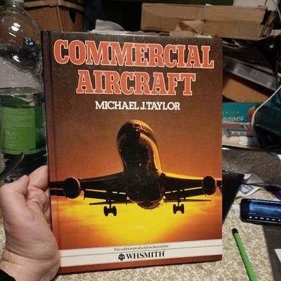 COMMERCIAL AIRCRAFT., Taylor, Michael J., Used; Good Book