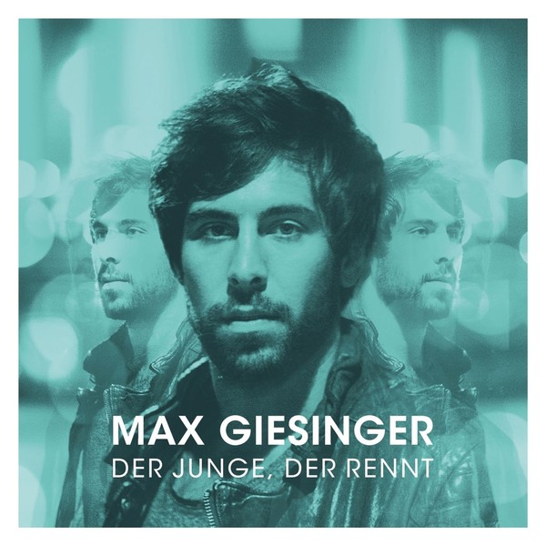 Max Giesinger: Max Giesinger: Der Junge, Der Rennt - - (Cd / D)-image