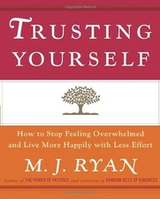 Trusting Yourself: How to Stop - ACCEPTABLE