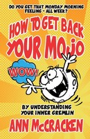 Ann Mccracken | How To Get Back Your Mojo | Taschenbuch | Englisch (2017)