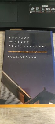 Michael Michaud | Contact with Alien Civilizations: Our Hopes and Fears | top 
