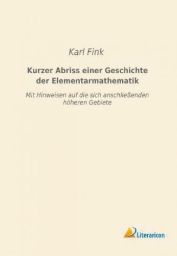 Thumbnail - Kurzer Abriss Einer Geschichte Der Elementarmathematik Mit Hinweisen