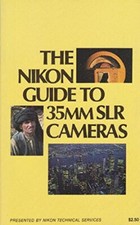 The Nikon Guide to 35MM SLR Cameras Paperback Free Shipping