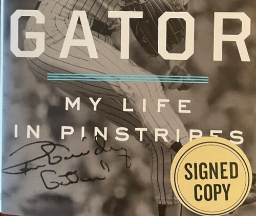 SIGNED RON GUIDRY BOOK - GATOR "MY LIFE IN PINSTRIPES" - YANKEES - Picture 2 of 5