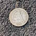 1876 Seated Liberty Silver Dime