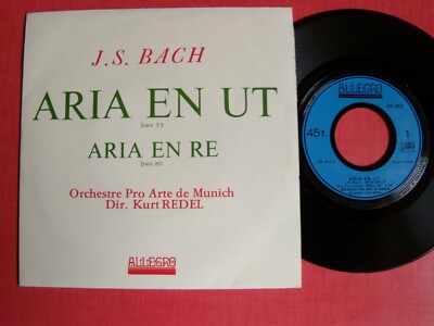 J.S. BACH ARIA EN UT - ARIA EN RE / PRO ARTE MUNICH KURT REDEL 7'' EP ALLEGRO 302