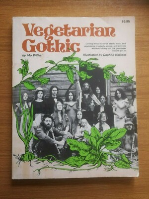 VEGETARIAN GOTHIC BY MO WILLETT FIRST EDITION 1975 ORIGINAL STACKPOLE BOOKS 