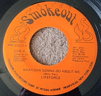 LIFEFORCE -  WHAT-CHA GONNA DO ABOUT ME / THE FREEZE  7'' VINYL SINGLE 