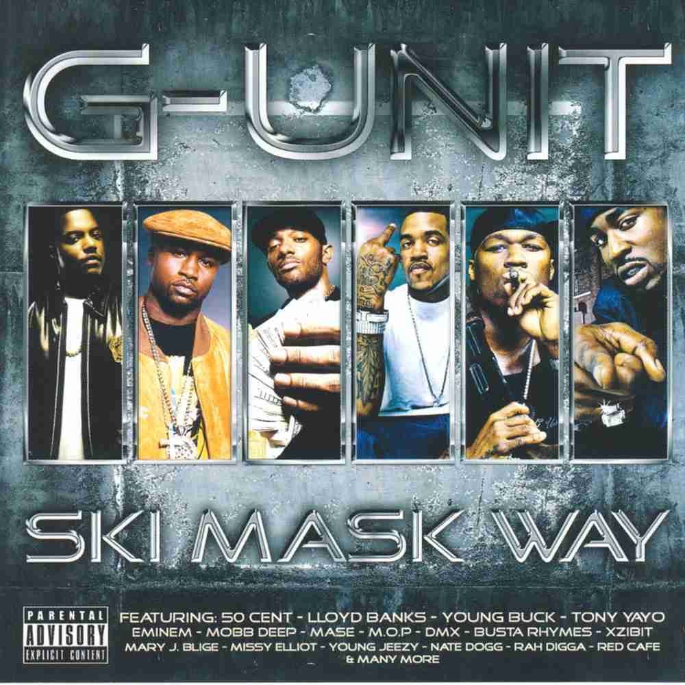 G-Unit Ski Mask Way - 50 Cent, Eminem, Young Buck, Murder Mase