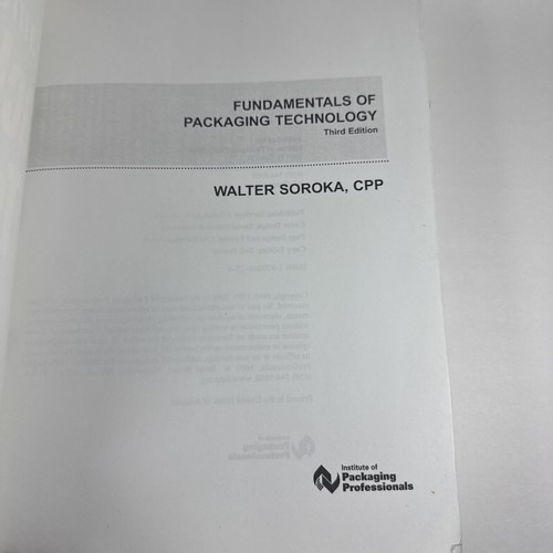 Fundamentals of Packaging Technology by Walter Soroka (2002, Trade Paperback) - Foto 3 di 10