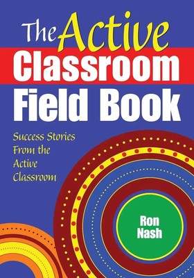 Ron Nash | The Active Classroom Field Book | Taschenbuch | Englisch (2010)