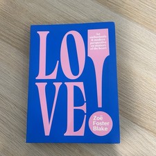 LOVE! by Zoe Foster Blake Paperback Book Relationships Dating Advice