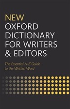 New Oxford Dictionary for Writers and Editors by Oxford Languages Book The Cheap