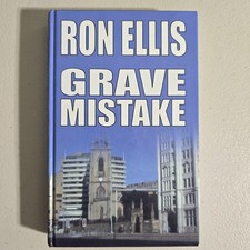 Grave Mistake by Ron Ellis - Hardcover Large Print