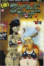 Zombie Tramp # 29 Dan Mendoza  TRUMP  Variant Cover Limited to ONLY 2000 !!!  NM