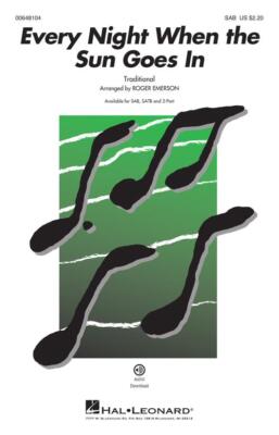 Every Night When the Sun Goes In Festival Choral SAB