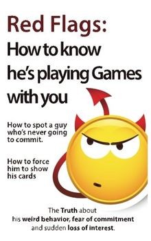 Red Flags: How to know hes playing games with you. How ... | Buch | Zustand gut