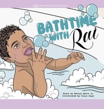 Bathtime with Rai by Marcus Smith (English) Hardcover Book