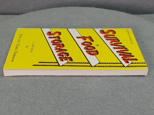 Survival Food Storage (1980, Paperback) Mark & Zhana Thomason 2nd Print Signed - Bild 11 von 23