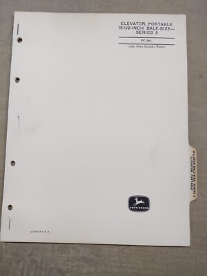 John Deere Series S Bale-Size 18 1/2 Inch Portable Elevator Parts Catalog
