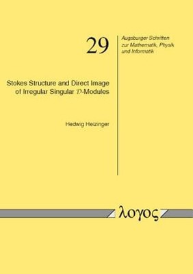 Stokes Structure and Direct Image of Irregular Singular D-Modules by Heizinger