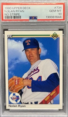 1990 Nolan Ryan Upper Deck #734 300 Win Banner PSA 10 🔥🔥PSA Error “no Stripe”