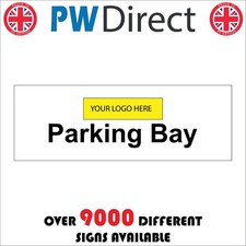 SIGN  Your Logo Image Words Parking Bay Custom Personalise Create Design CM330F