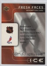 2001-02 Upper Deck Ice Fresh Faces Expired Redemption Cards /1500 NHLPA #77 n1u