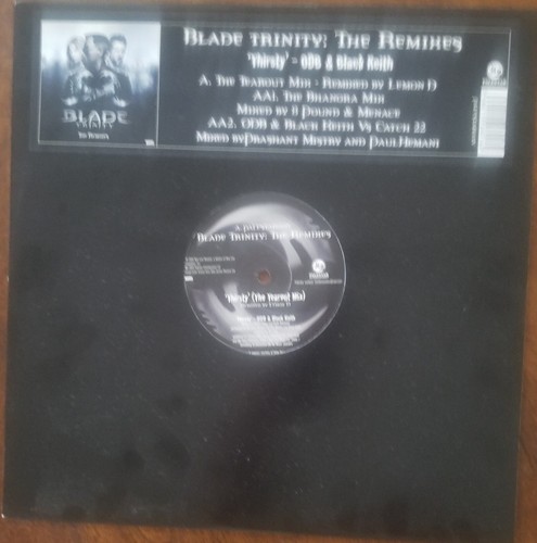Blade Trinity:Thirsty (The Remixes). 12" BLACK VINYL. ODB & Black Keith. US 2005