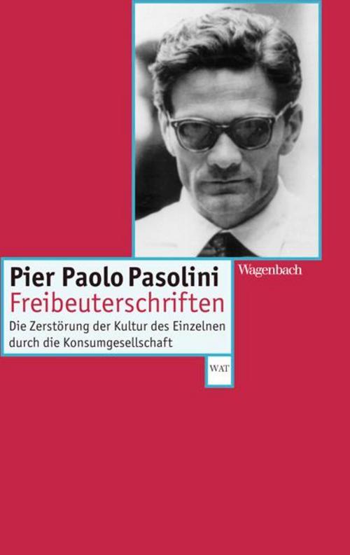 Thumbnail - Freibeuterschriften, Pier Paolo Pasolini