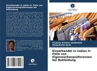 Venkata Krishna Chodimella (U. A.) | Einzelhandel In Indien Ii: FäLle Von...